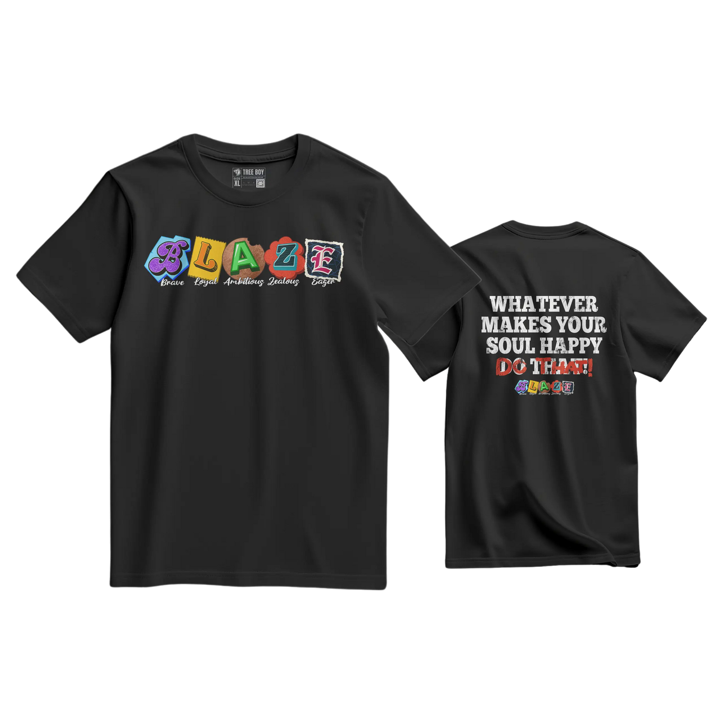 Blaze Do That T-shirt The Tree Boy Brand